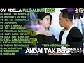 Download Lagu ANDAI TAK BERPISAH - RINDUNYA HATIKU - SIA SIA MENGHARAP CINTAMU - OM ADELLA FULL ALBUM TERBARU 2025