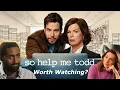Should You Watch So Help Me Todd Eary Review