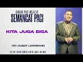 Download Lagu Semangat Pagi | Kita Juga Bisa | Senin, 13 Oktober 202