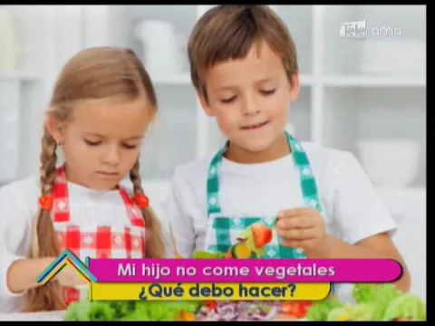 Mi hijo no come vegetales ¿Qué debo hacer?
