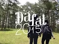 Lagu Đưa nhau đi trốn || Đà Lạt 2015