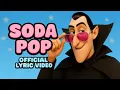 Soda Pop x Hotel Transylvania (Official Music Video)