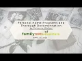 Personal Home Programs and Thorough Documentation