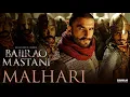 Malhari Song | Bajirao Mastani (2015) | Ranveer, Deepika | Vishal Dadlani | Sanjay Leela Bhansali