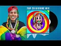 Lagu ⚡ 6ix9ine - Top 20 Ultimate Bangers | Essential Hits Mix by Exo Dj