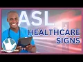 Health Care Signs in ASL Medical Signs Public Services Pt 4