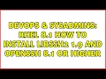 DevOps SysAdmins RHEL 8 1 how to install libssh2 1 9 and openssh 8 1 or higher