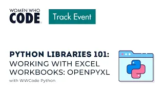 Python Libraries 101 Working with Excel Workbooks Openpyxl
