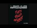 DJ Snake, Lil Jon - Turn Down for What (Remix Audio) ft. Juicy J, 2 Chainz, French Montana
