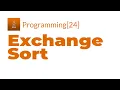Java Programming 24 -Exchange Sort