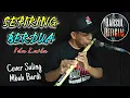 Download Lagu SEPIRING BERDUA (Cover)✓Ida Laila-Cover Suling Mbah Bardi