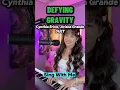Download Lagu Defying Gravity - Cynthia Erivo \u0026 Ariana Grande #wicked #defyinggravity #singwithme