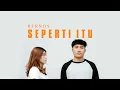 Download Lagu RFRNDS - Seperti Itu (Official Music Video)