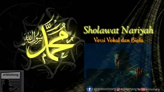 sholawat nariyah u0026 vocal version feat ariblothong violin