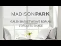 1021-Madison Park Galen Basketweave Roman Cordless Shade