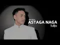 Salju - Astaga Naga | King Nassar