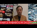 ETO NA! PART 2 NG PASAB06 NI ZALDY C0 | MALE-MALETANG PERA ANG EBIDENSIYA!