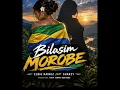 Bilasim Morobe (feat. Sharzy)