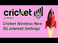 cricket Wireless 5G internet Settings cricket 5G apn