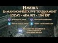 PC Havoks Non-Meta Tournament - TODAY 1pm EST