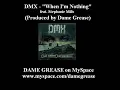 DMX - When I'm Nothing feat. Stephanie Mills