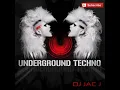 DJ Jac J - Underground Techno Mini Session Vol. 9
