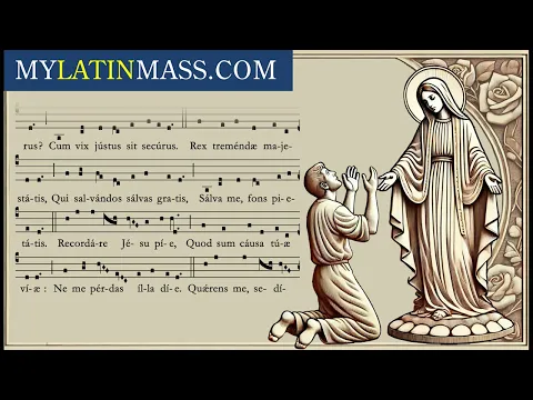 The Day of Wrath: The Power and Beauty of the Traditional Latin Mass Requiem Sequence Chants video