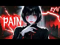 Lagu Pain - Cover By Ryn | Three Days Grace | Nightcore | Lyrics