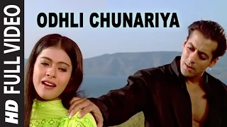 odhli chunariya full song pyaar kiya to darna kya kumar sanu alka yagnik salman khan kajol