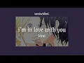 Download Lagu i'm in love with you - kina // sub español