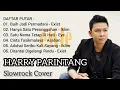 Download Lagu Harry Parintang Slowrock Cover