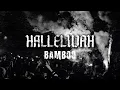 Bamboo - Hallelujah | Lyric Video