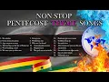 Download Lagu Non Stop Pentecost Theme Songs