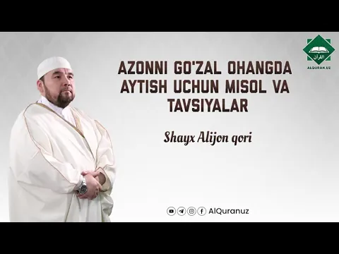 Download MP3 Azonni go'zal ohangda aytish uchun misol va tavsiyalar | Shayx Alijon qori