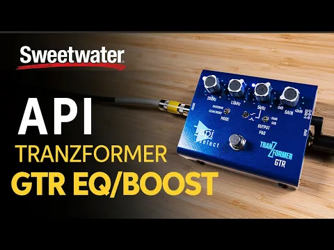 API TranZformer GTR EQ+Overdrive | Delicious Audio