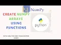Create Arrays Using Numpy Functions Hindi