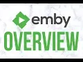Emby Media Server Overview