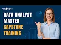 Data Analyst Master Capstone Training Complete Guide for 2025