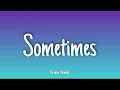 Download Lagu Sometimes - Ariana Grande | Lyrics
