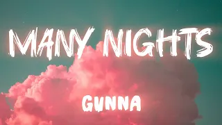 gunna many nights official lyrics video