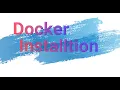 Docker for Java Developer Docker Installation