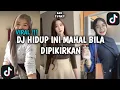 Download Lagu DJ HIDUP INI MAHAL BILA DI PIKIRKAN BY ADAN MIX VIRAL TIK TOK TERBARU 