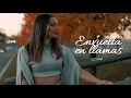 Download Lagu ENVUELTA EN LLAMAS - LUCIANA