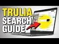 How to Configure Trulia Property Searches - Beginner Guide