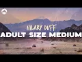 Hilary Duff - Adult Size Medium