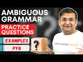 Ambiguous Grammar Example Practice Question Previous Year Questions Compiler Design