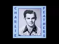 Charlie Feathers  - That Certain Female