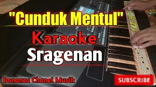 Download Cunduk Mentul Karaoke Sragenan Lirik Campursari Cover Pa600 MP3