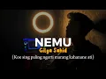 Download Lagu NEMU - Gilga Sahid || Cover panjiahriff (Koe seng paling ngerti marang kahanane ati) Viral di tiktok