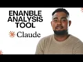 Claude AI How to Enable the Analysis Tool Code Interpreter Data Analysis for FREE